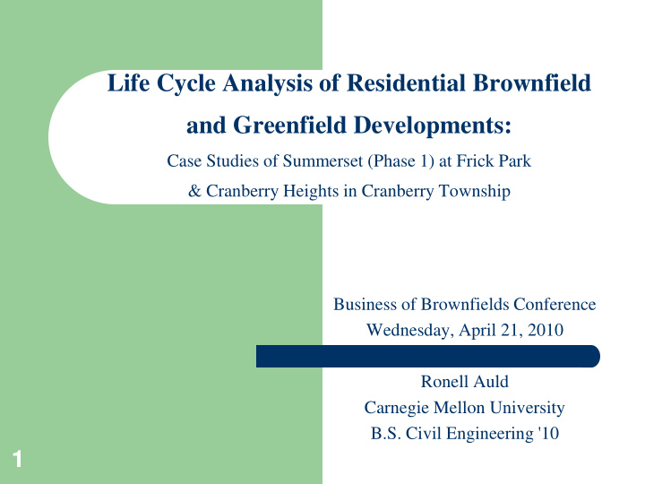 life cycle analysis of residential brownfield and