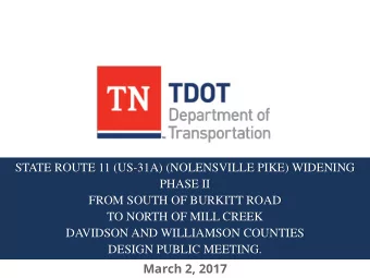 DAVIDSON AND WILLIAMSON COUNTIES  DESIGN PUBLIC MEETING.  March 2, 2017  TDOT Region 3 Project