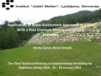 Application of Biota Assessment Approach to a Site  With a Past Uranium Mining and Milling