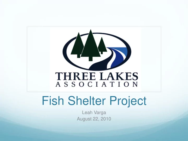 fish shelter project