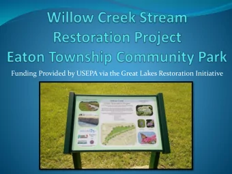 Funding Provided by USEPA via the Great Lakes Restoration Initiative  Overview  $600,000 grant