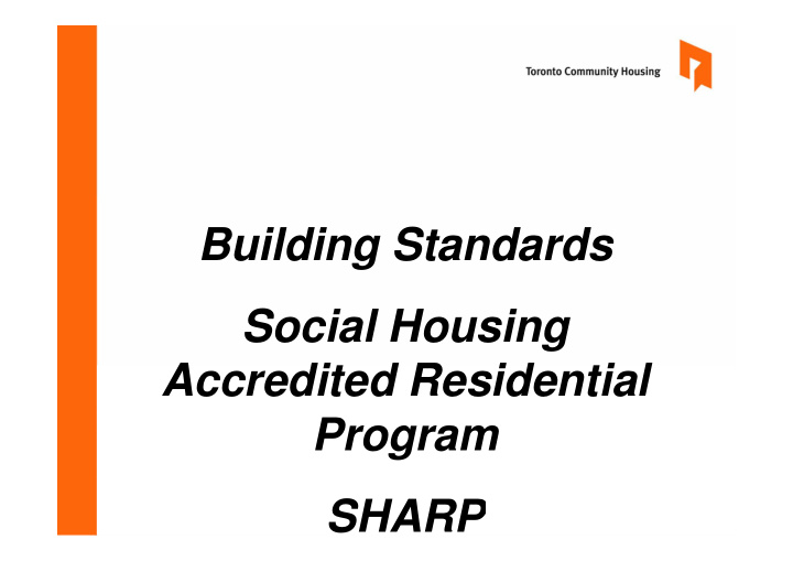 building standards social housing accredited residential