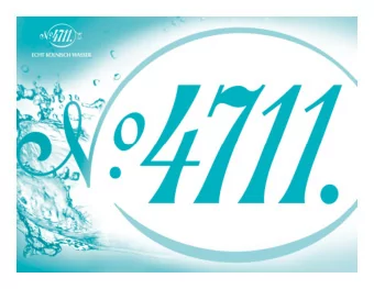 THE HISTORY OF 4711 Echt  Klnisch Wasser  1792  According to legend, a Carthusian monk gives