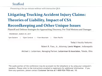 Recordkeeping and Other Unique Issues  Plaintiff and Defense Strategies for Approaching Discovery,