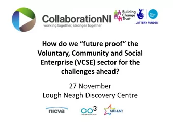 27 November  Lough Neagh Discovery Centre  Introduction and Welcome  Nigel McKinney  Building