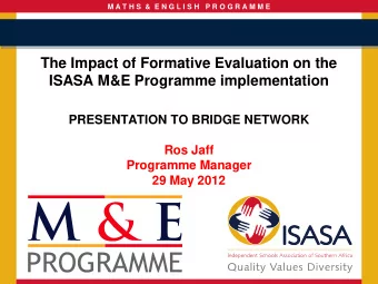 M A T H S  &amp;  E N G L I S H   P R O G R A M M E  Learner Programme: Why? Problem: critical