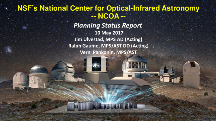 nsf s national center for optical infrared astronomy ncoa
