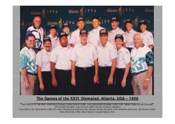 Olympic Games Atlanta 1996  UIC:  Merle (USA), Asst UIC:  Gerry (AUS), Arthur Allsopp (AUS),