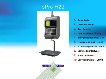 bPro-H22  1.  Good design  2.  Narrow housing  3.  Easy to clean  4.  Robust smooth housing  5.