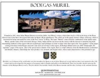 BODEGAS MURIEL  Founded in 1982, when Julian Murua Entrena revived his father, Jose Muruas