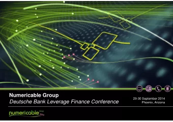 Numericable Group  Company presentation  July 2013  Numericable Group  29-30 September 2014