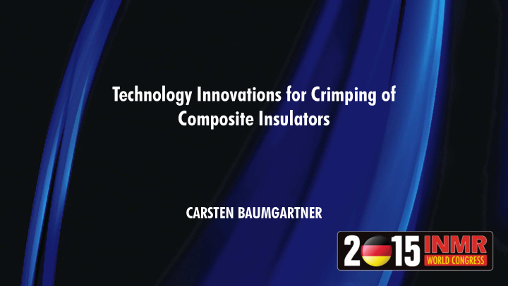 technology innovations for crimping of composite