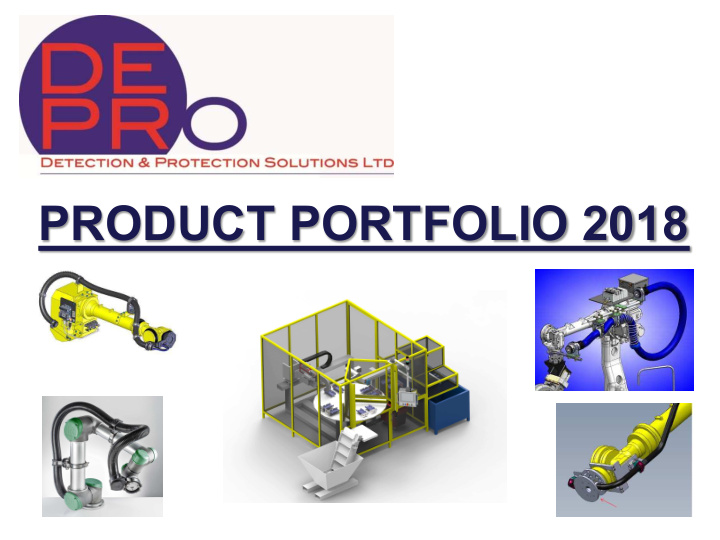 product portfolio 2018 company introduction depro ltd