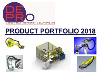 PRODUCT PORTFOLIO 2018  Company Introduction  Depro Ltd (Detection &amp; Protection Solutions