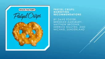 MICHAEL SUNDERLAND  SITUATION  ANALYSIS  Competitive advantages    Distribution channels and