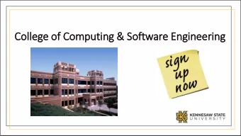 Colleg  ege o  e of C  Computing &amp; Soft  ftware Engineer  eering  Wha  hat to s  sign up  gn up