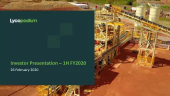 Investor Presentation  1H FY2020  26 February 2020  About Lycopodium  Lycopodium is an
