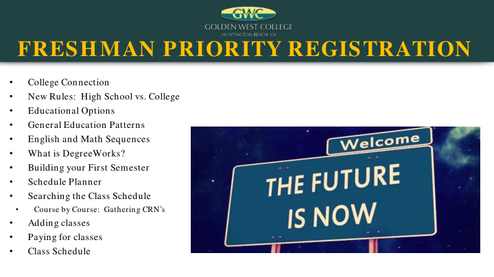 freshman priority registration
