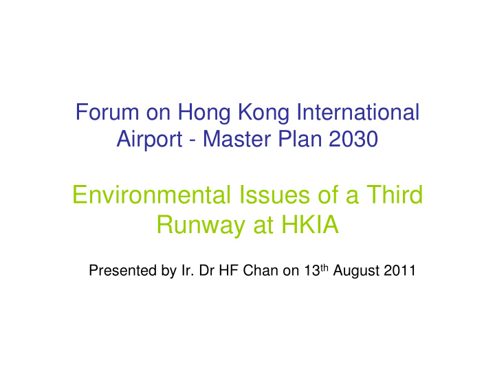environmental issues of a third runway at hkia