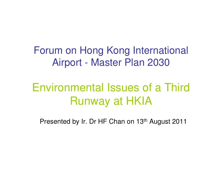 environmental issues of a third runway at hkia