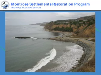 Montrose Settlements Restoration Program  Restoring Southern California  Montrose Settlements