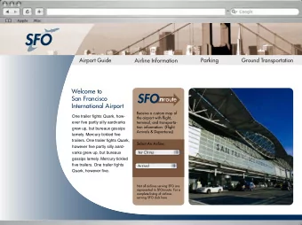 n route  serving SFO click here.  Airline Information  Parking  Ground Transportation  Receive a