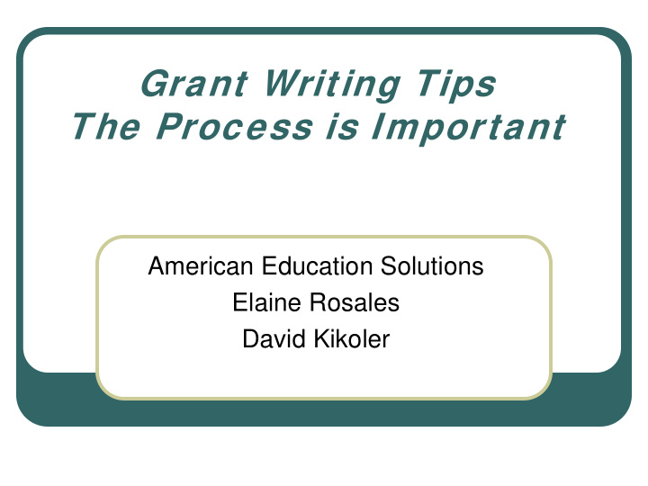 grant writing tips the process is important