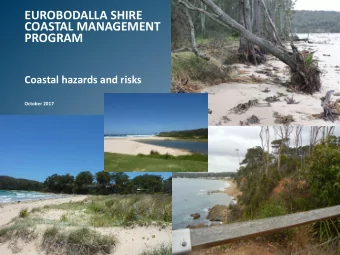 COASTAL MANAGEMENT  PROGRAM  Coastal hazards and risks  October 2017  Name of  presentation here