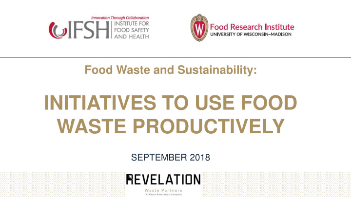initiatives to use food waste productively