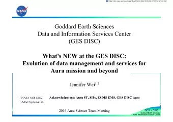 Goddard Earth Sciences  Data and Information Services Center  (GES DISC)  What's NEW at the GES