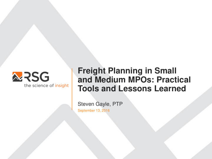 freight planning in small and medium mpos practical tools