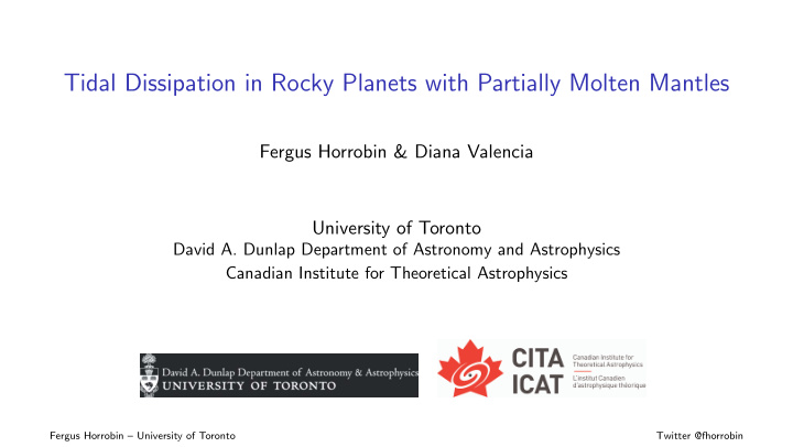 tidal dissipation in rocky planets with partially molten