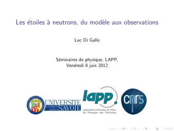 Les   etoiles `  a neutrons, du mod`  ele aux observations  Luc Di Gallo  S  eminaires de