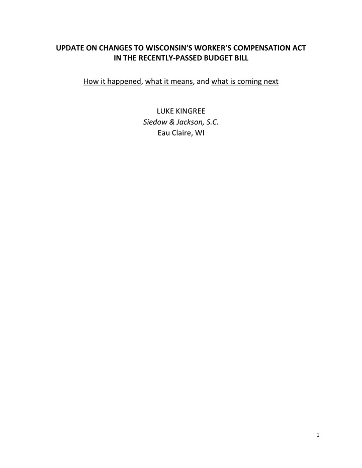 update on changes to wisconsin s worker s compensation act