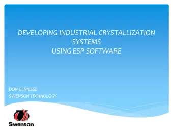 SYSTEMS  USING ESP SOFTWARE  DON GENIESSE  SWENSON TECHNOLOGY  SOLUBILITY DIAGRAMS INDICATE