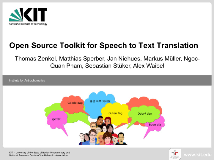 open source toolkit for speech to text translation