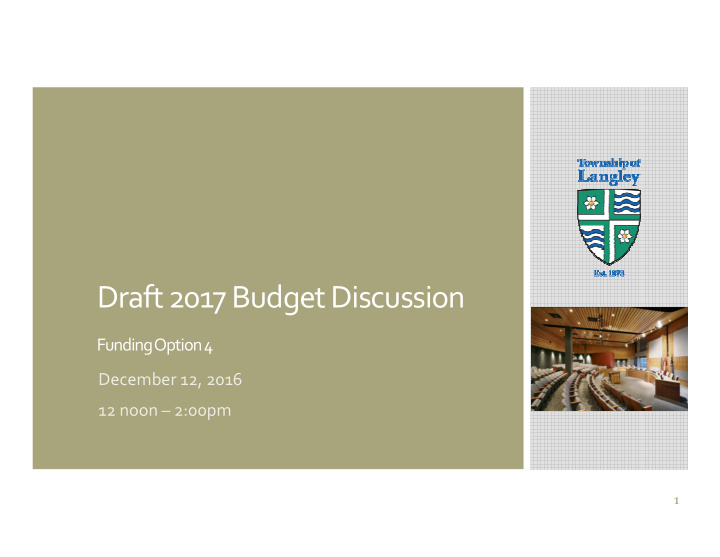 draft 2017 budget discussion
