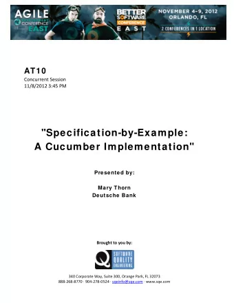 &quot;Specification-by-Example: A Cucumber Implementation&quot;  Presented by:  Mary Thorn