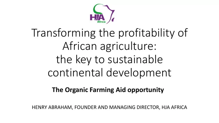 transforming the profitability of african agriculture the