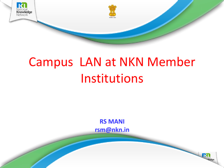 campus lan at nkn member