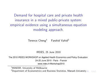 Demand for hospital care and private health  insurance in a mixed public-private system:  empirical