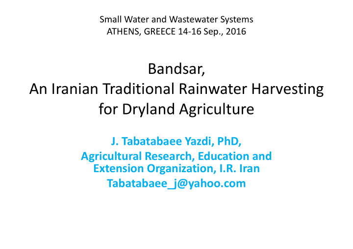 bandsar an iranian traditional rainwater harvesting for