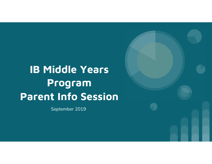 ib middle years program parent info session