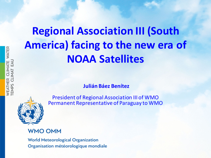 regional association iii south america facing to the new