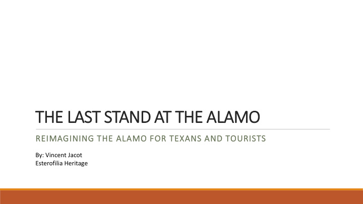 the last stand at the alamo
