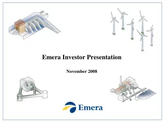 Emera Investor Presentation  November 2008  Forward Looking Statements  1  Certain information