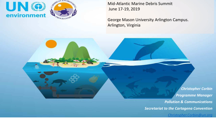 mid atlantic marine debris summit june 17 19 2019 george