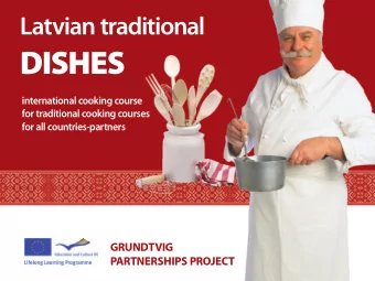 Latvian traditional  DISHES  international cooking course  for traditional cooking courses  for all