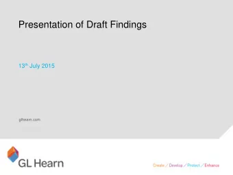 Presentation of Draft Findings 13 th July 2015  glhearn.com  Introduction    Paul McColgan