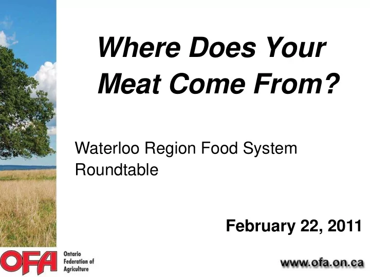 where does your meat come from